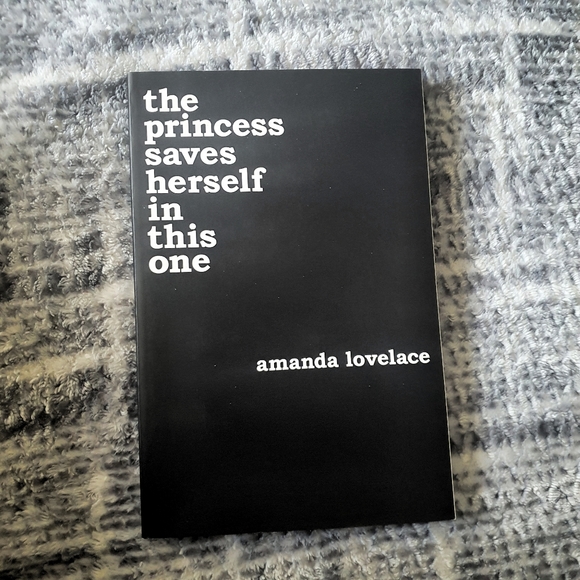 The princess saves herself in this one by Amanda Lovelace - Picture 1 of 5